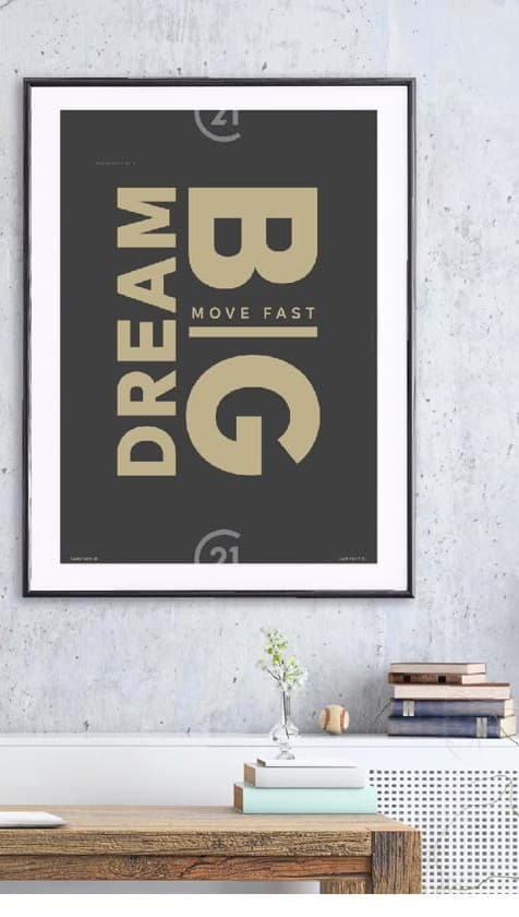 Dream Big, Move Fast - Century 21 Infinity Realty